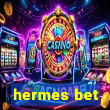 hermes bet